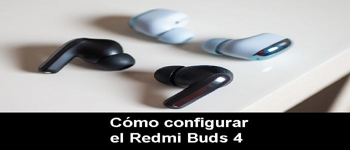 Como configurar el Redmi Buds 4